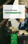 L'Historiographie (2e Édition)