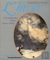 L'Hiver A La Recherche D'Une