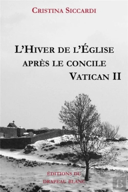 Bertrand.pt - L'Hiver De L'Eglise Apres Le Concile Vatican Ii