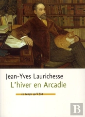L'Hiver En Arcadie