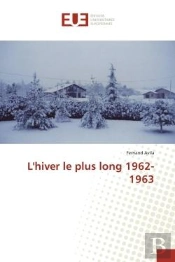 L'Hiver Le Plus Long 1962-1963