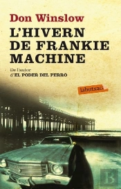 L'Hivern De Frankie Machine