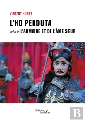 L'Ho Perduta : Suivi De L'Armoire Et De L'Âme Soeur