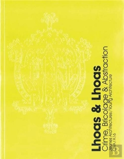 Bertrand.pt - Lhoas And Lhoas ; Crime, Bricolage & Abstraction