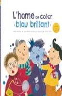 L´Home De Color Blau Brillant