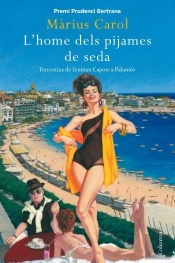 L'Home Dels Pijames De Seda