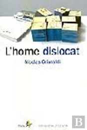 L'Home Dislocat