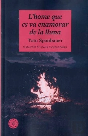 L'Home Que Es Va Enamorar De La Lluna