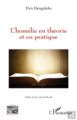 Bertrand.pt - L'Homelie En Theorie Et En Pratique