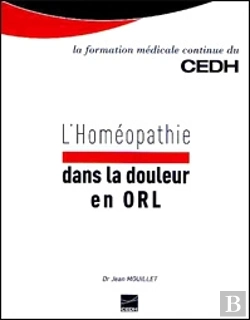 Bertrand.pt - L'Homéopathie Dans La Douleur En Orl