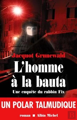Bertrand.pt - L'Homme À La Bauta : Une Enquête Du Rabbin Fix