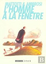 L'Homme A La Fenetre