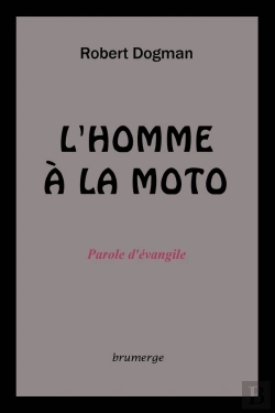 Bertrand.pt - L'Homme À La Moto ; Parole D'Évangile