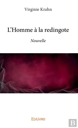 Bertrand.pt - L'Homme À La Redingote : Nouvelle