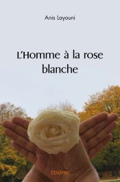 L'Homme À La Rose Blanche