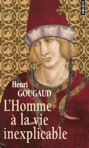 L'Homme À La Vie Inexplicable