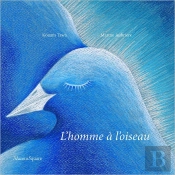 L'Homme À L'Oiseau