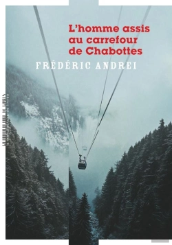 Bertrand.pt - L'Homme Assis Au Carrefour De Chabottes