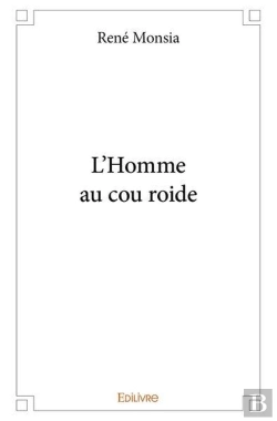 Bertrand.pt - L'Homme Au Cou Roide