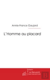 L'Homme Au Placard