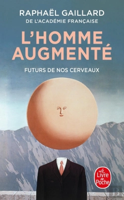 Bertrand.pt - L'Homme Augmenté : Futurs De Nos Cerveaux