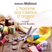 L'Homme Aux Ciseaux D'Argent