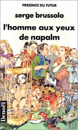 Bertrand.pt - L'Homme Aux Yeux De Napalm