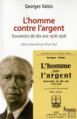 Bertrand.pt - L''Homme Contre L''Argent : Souvenirs De Dix Ans 1918-1928