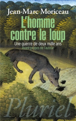 Bertrand.pt - L'Homme Contre Le Loup ; Une Guerre De Deux Mille Ans