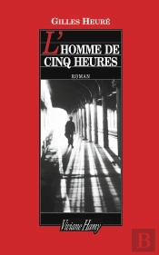 L'Homme De Cinq Heures