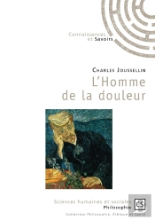 L'Homme De La Douleur ; Initiation À Son Approche Clinique