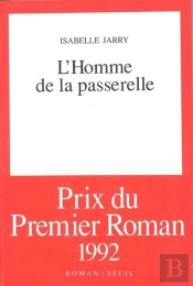 L'Homme De La Passerelle