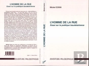 L'Homme De La Rue ; Essai Sur La Poetique Beaudelairienne