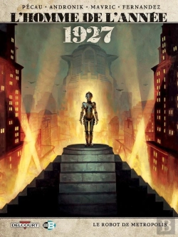 Bertrand.pt - L'Homme De L'Année Tome 12 : 1927, Le Robot De Metropolis