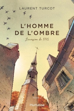 Bertrand.pt - L'Homme De L'Ombre V 02 L'Invasion De 1775
