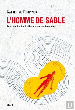 Bertrand.pt - L'Homme De Sable ; Pourquoi L'Individualisme Nous Rend Malades