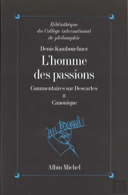 Bertrand.pt - L'Homme Des Passions ; Commentaires Sur Descartes T.2 ; Canonique