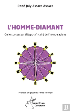 Bertrand.pt - L'Homme-Diamant Ou Le Successeur (Négro-Africain) De L'Homo-Sapiens