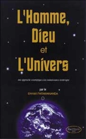 L'Homme, Dieu Et L'Univers