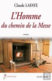 L'Homme Du Chemin De La Messe