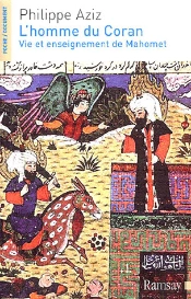 L'Homme Du Coran ; Vie Et Enseignement De Mahomet
