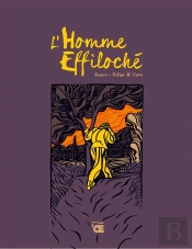 L'Homme Effiloche
