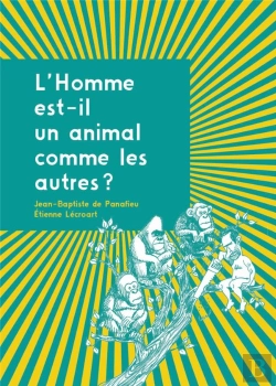 Bertrand.pt - L'Homme Est-Il Un Animal Comme Les Autres ?