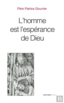 Bertrand.pt - L'Homme Est L'Espérance De Dieu