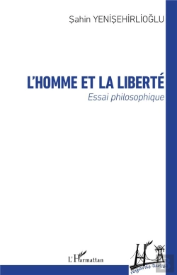 Bertrand.pt - L'Homme Et La Liberté - Essai Philosophique