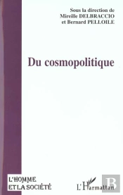 L'Homme Et La Société : Du Cosmopolitique