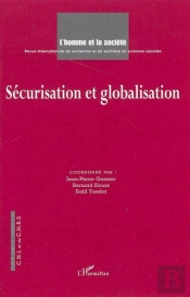 L'Homme Et La Société : Sécurisation Et Globalisation