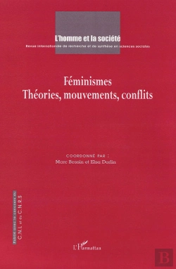 Bertrand.pt - L'Homme Et La Société Tome 158 : Féminismes ; Théories, Mouvements, Conflits