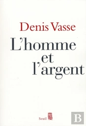 L'Homme Et L'Argent