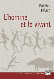L'Homme Et Le Vivant